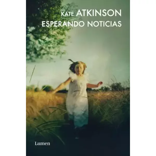 Esperando noticias (Detective Jackson Brodie): Volumen (Narrativa) - Kate Atkinson