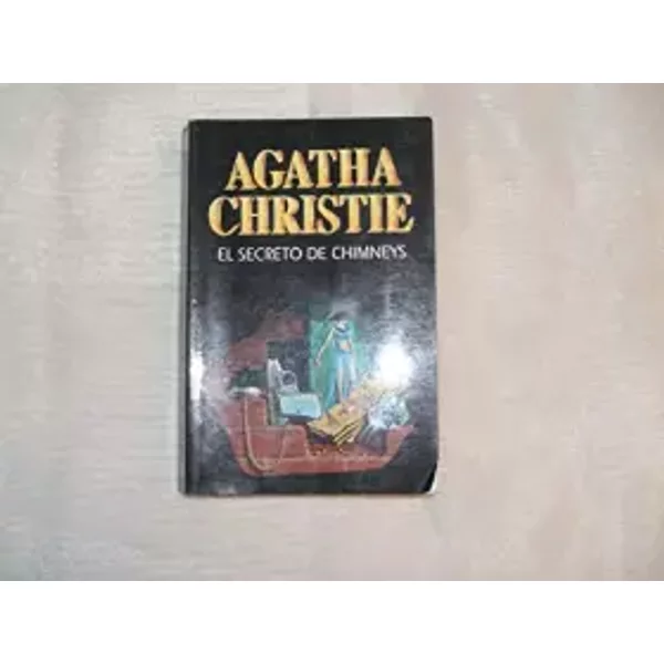 El Secreto De Chimneys/The Secret Of Chimneys - Agatha Christie-image