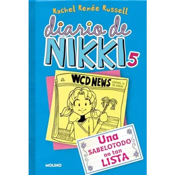Una sabelotodo no tan lista / Tales From a Not-So-Smart Miss Know-It-All - Rachel Renée Russell, Esteban Morán
