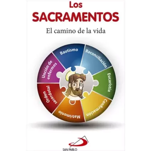 Los Sacramentos: El Camino De La Vida - Equipo San Pablo-image