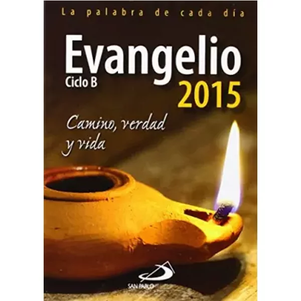 Evangelio 2015: Camino, Verdad Y Vida - Equipo San Pablo-image