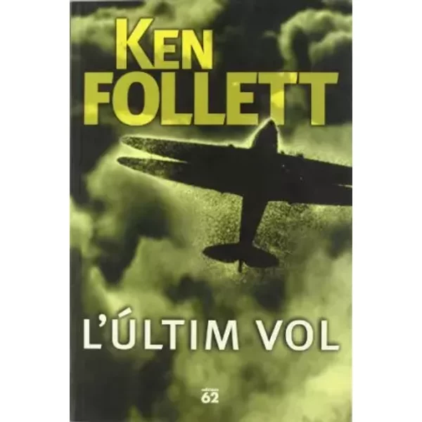 L'úLtim Vol - Ken Follett-image