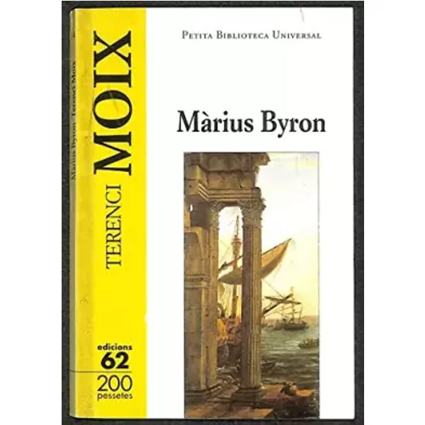 Màrius Byron - Ramón Moix I Messeguer