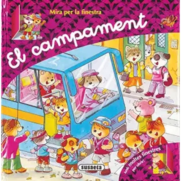 El Campament (Mira Per La Finestra) - Equip Susaeta