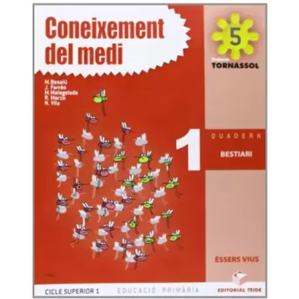 Q.A. Coneix. Medi 5 Tornassol - Rosa Marzo Castillejo, Montserrat Malagelada Segovia, Quim Farrés Brunsó, Neus Vila Cruells