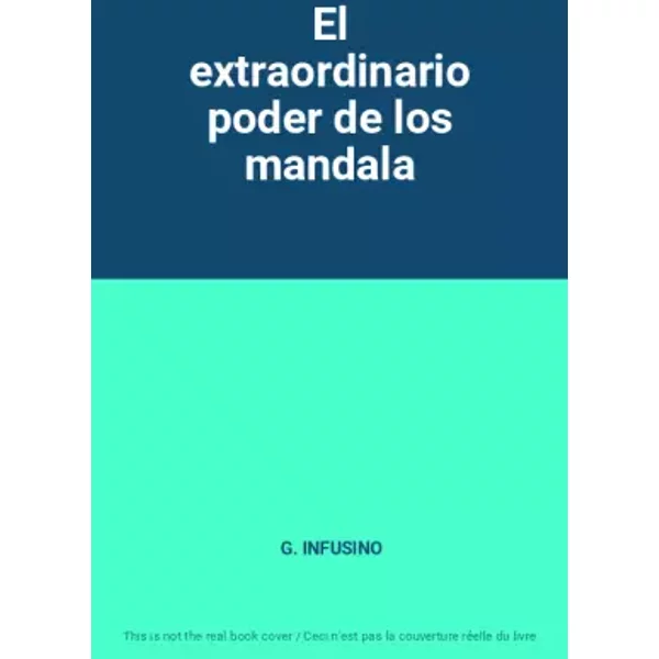 El Extraordinario Poder De Los Mandala - G. Infusino-image