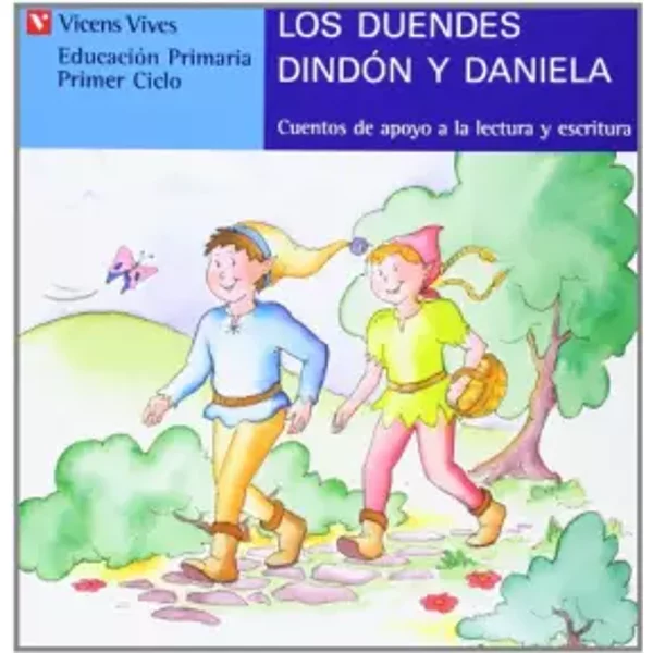 Los duendes Dindon y Daniela / The elves Daniela and Dindon - Ana Fernandez Buñuel, Mari Carmen Rodriguez Jordana