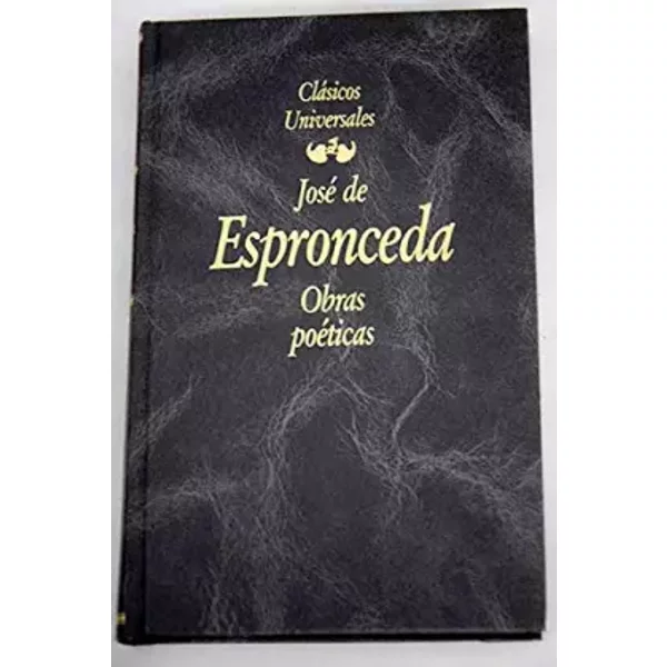 Obras poeticas - JOSE DE ESPRONCEDA