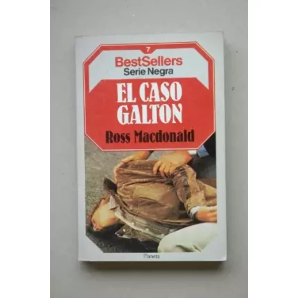 Caso Galton, El - Ross Macdonald-image