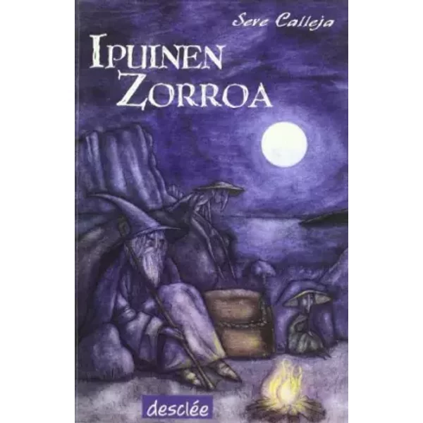 Ipuinen Zorroa (Ipotxak eta Erraldoiak) - Seve Calleja