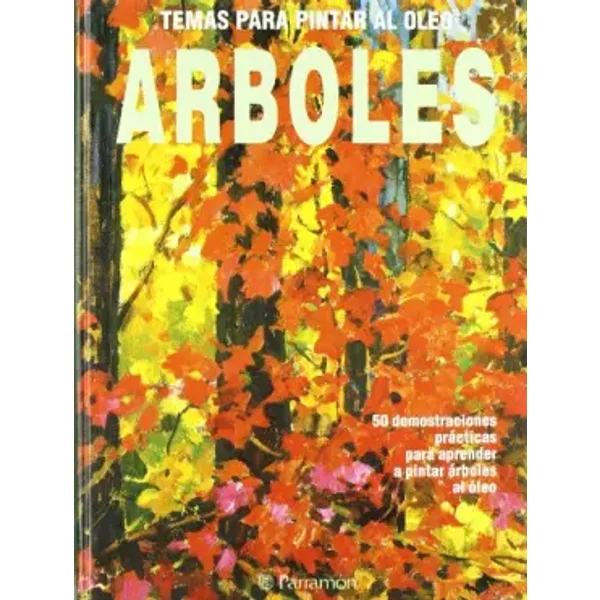 Óleo - Árboles - Parramon Jose Maria