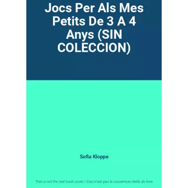 Jocs Per Als Mes Petits De 3 A 4 Anys (SIN COLECCION) - Sofia Kloppe