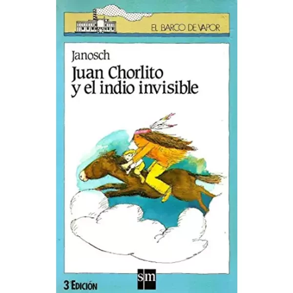 Juan Chorlito Y El Indio Invisible/Juan The Scatterbrained And The Invisible Indian - Janosch-image