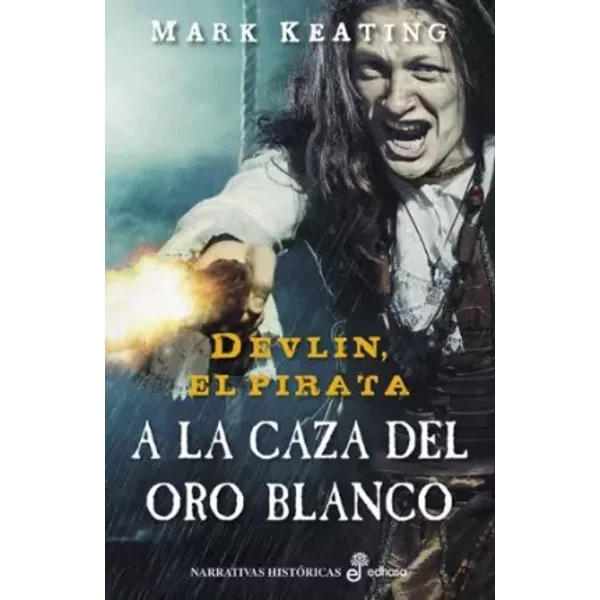 A la caza del oro blanco - Mark Keating