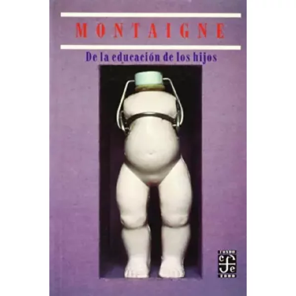 De La Educacion De Los Hijos - Michel De Montaigne-image