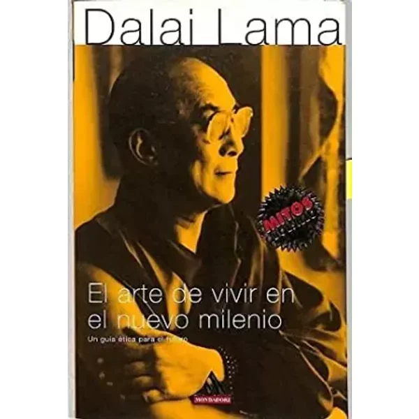 El Arte De Vivir En El Nuevo Milenio ("Mitos Bolsillo") - Dalai-Lama-image