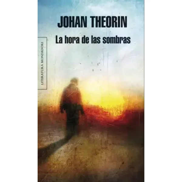La Hora De Las Sombras / The Shadow Hour - Johan Theorin-image