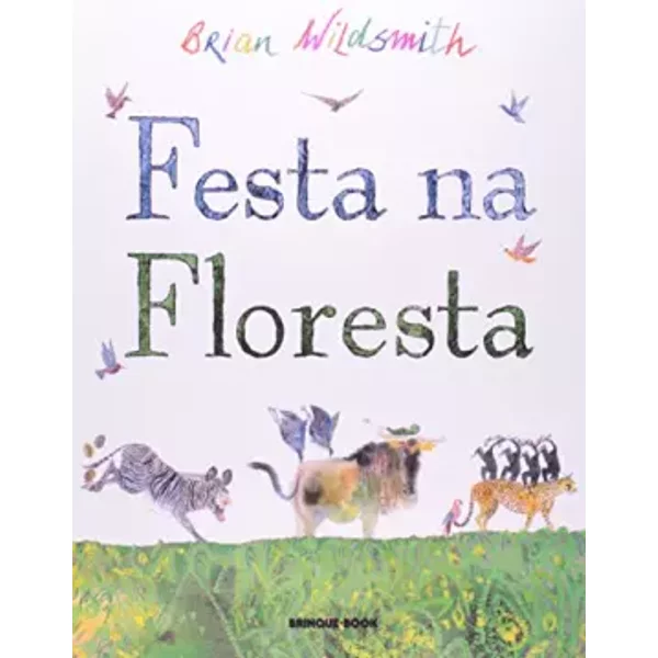 Festa Na Floresta (Em Portuguese Do Brasil) - Brian Wildsmith-image