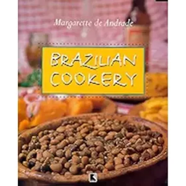 Brazilian Cookery - Margarette De Andrade-image