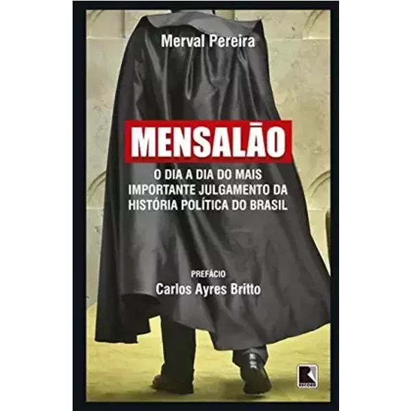 Mensalao (Em Portugues do Brasil) - Merval Pereira
