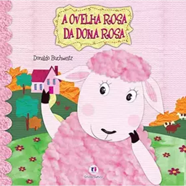 A Ovelha Rosa da Dona Rosa (Em Portuguese do Brasil)