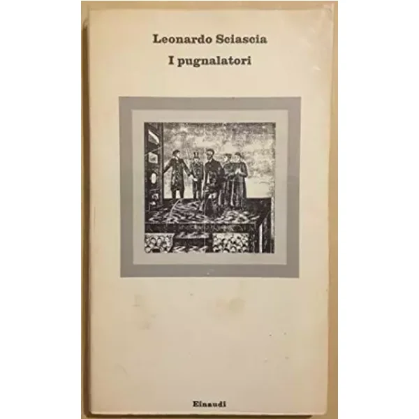 I pugnalatori - Leonardo Sciascia