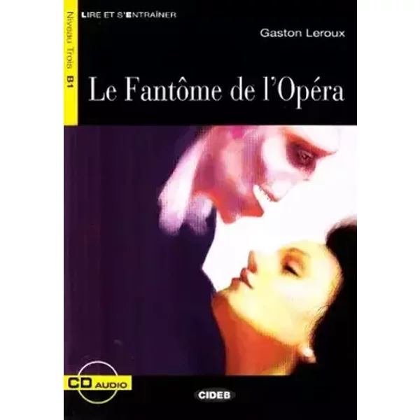LE.FANTOME DE L'OPERA+CD * - LEROUX