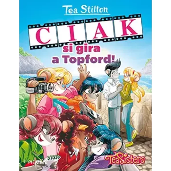 Ciak Si Gira A Topford! Ediz. Illustrata - Tea Stilton-image