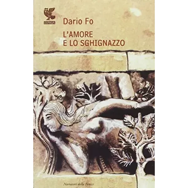 L'amore e lo sghignazzo - Dario Fo