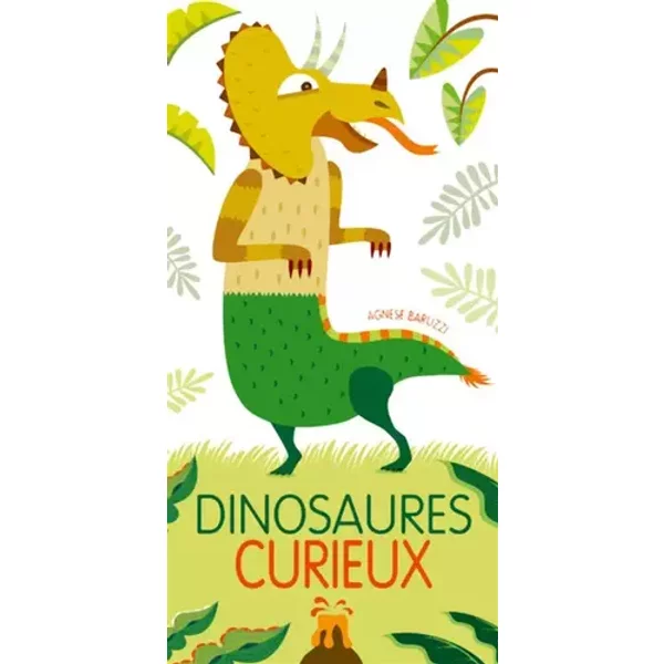 Dinosaures curieux - Giada Francia, Marinella Debernardi