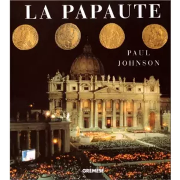 La papauté - Paul Johnson
