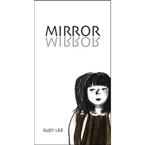 Suzy Lee - Mirror - Suzy Lee