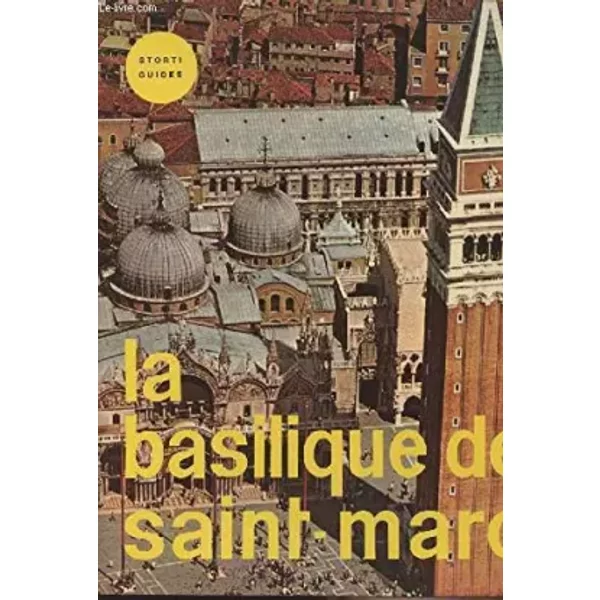 La Basilique De Saint Marc - Guido Perocco-image