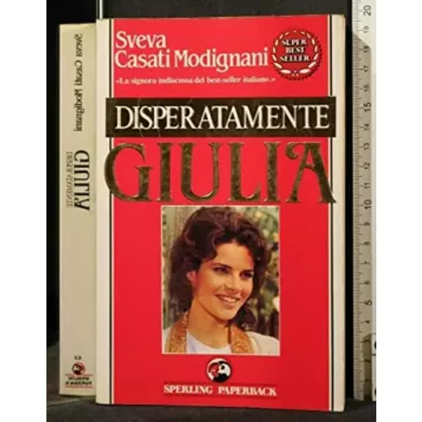 Disperatamente Giulia - Sveva Casati Modignani-image