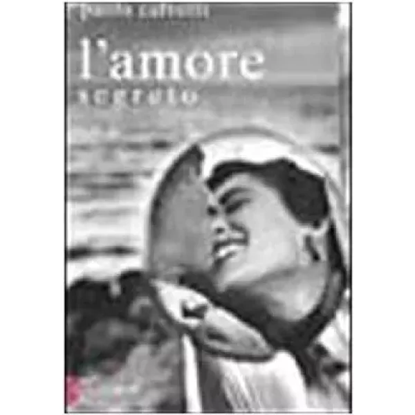 L'amore Segreto - Paola Calvetti-image