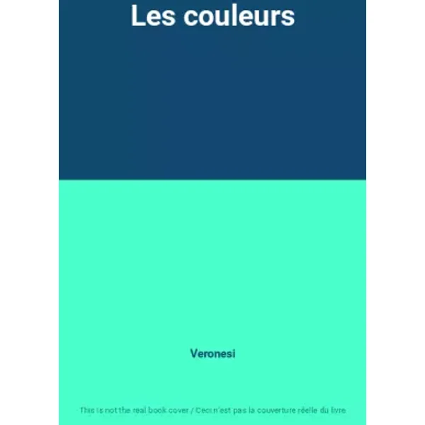 Les couleurs - Veronesi