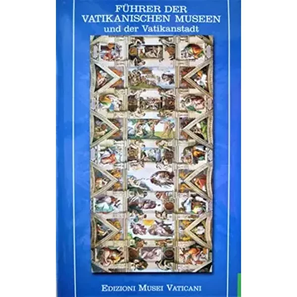 Fuhrer Der Vatikanischen Museen - Prof. Carlo Pietrangeli