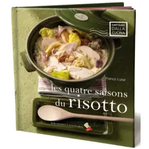 Les quatre saisons du risotto. Ediz. a colori - Franco Luise