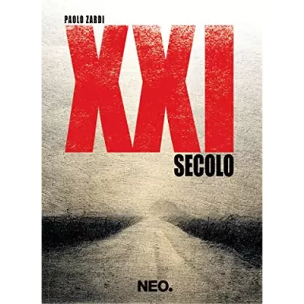 XXI secolo - Paolo Zardi