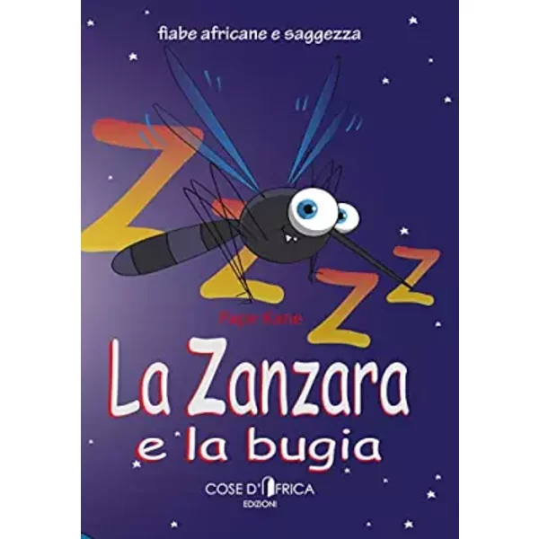 La Zanzara E La Bugia. Ediz. Illustrata - Pap Kan, Nat Clem-image