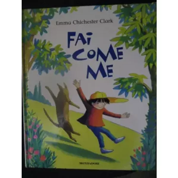 Fai Come Me - Emma Chichester Clark-image