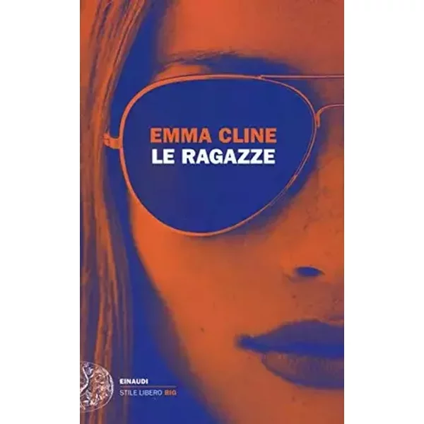 Le ragazze - Emma Cline