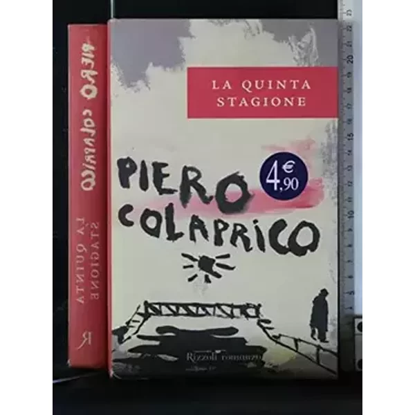 La quinta stagione - Piero Colaprico