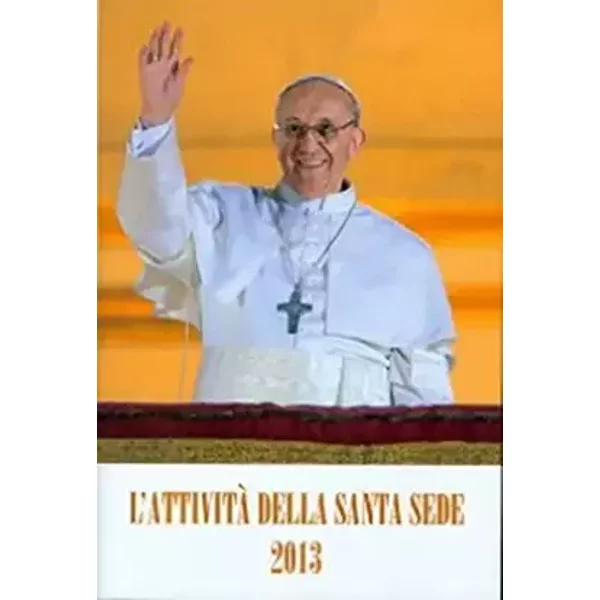 L'attività della Santa Sede 2013