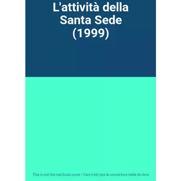 L'attività della Santa Sede (1999)
