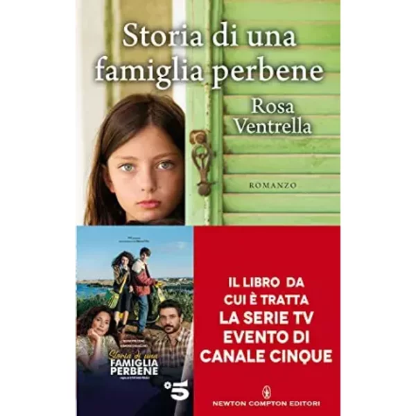 Storia di una famiglia perbene - Rosa Ventrella