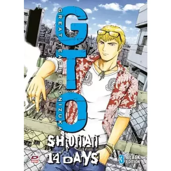 GTO. Shonan 14 days. Black edition (Vol. 3) - Toru Fujisawa