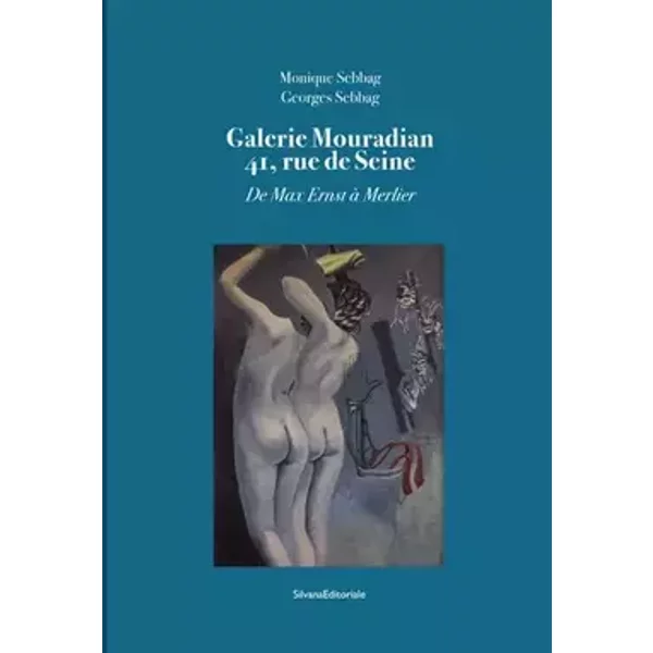 Galerie Mouradian 41, rue de Seine - Monique Sebbag, Georges Sebbag