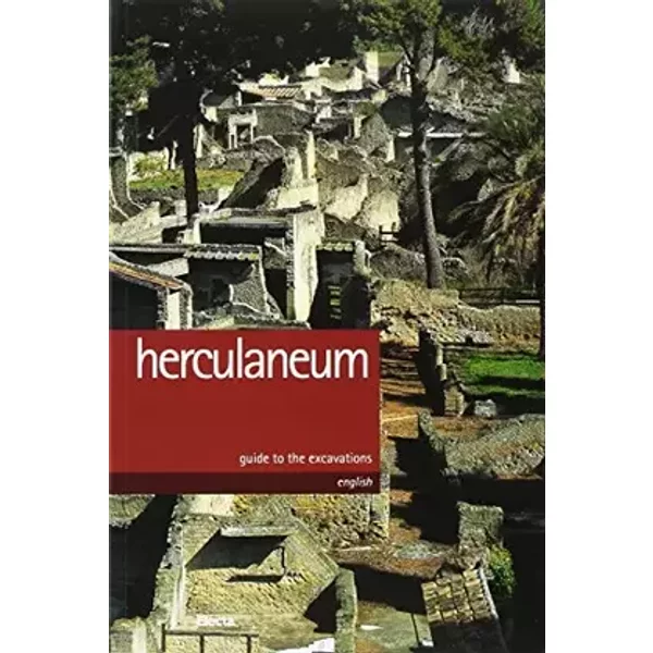 Ercolano. Guida agli scavi. Ediz. inglese - M. Paola Guidobaldi