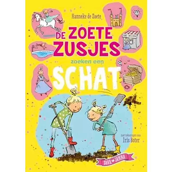 De Zoete Zusjes zoeken een schat - Hanneke de Zoete